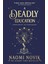 Deadly Education: The Sunday Times Bestseller: A Tiktok Sensation And Sunday Times Bestselling Dark Fantasy 1