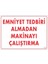 Fırsat Byr Emniyet Tedbiri Almadan Çalıştırma Uyarı Levhası 25X35 KOD:210 Yeni 1