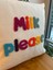 Milk Please Yazılı Renkli Punch Işlemeli Çocuk Odası Kırlent Kılıfı - Çocuk Odası Punch Kırlent Kılıfı 3