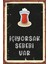 Çay Sözleri Içiyorsak Sebebi Var Retro Ahşap Poster 1