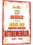 Duvar Yazıları Belki Bir 101 Değiliz Ama Bizi De Harca Harca Bitiremediler Retro Ahşap Poster 789 1