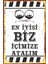 En Iyisi Biz Içimize Atalım Duvar Yazıları Retro Ahşap Poster 1