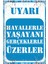 Hayallerle Yaşayanı Gerçeklerle Üzerler Komik Atarlı Sözler Uyarı Levhası Tablo Retro Ahşap Sözler 1
