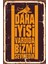 Daha Iyisi Vardı Da Biz Mi Sevmedik Sarı Kırmızı Futbol Takım Taraftar Retro Ahşap Poster 1