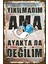 Yıkılmadım Ama Ayakta Da Değilim Duvar Yazısı Retro Ahşap Poster 1