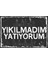 Yıkılmadım Yatıyorum Komik Duvar Yazıları Retro Ahşap Poster 1