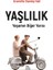 Yaşlılık 1