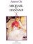 Michael ile Hannah - Amos Oz (1999 Basım) 1