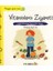 Pedagojik Öyküler: 6 - Vitaminlerin Ziyareti 1
