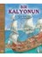 Bir Kalyonun Öyküsü 1