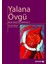 Yalana Övgü 1