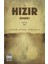 Hz. Hızır Kimdir? 1