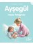 Ayşegül 23 - Hasta Yatağında 1