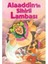 Alaaddin’in Sihirli Lambası 1