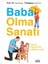 Baba Olma Sanatı 1