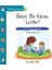 Pedagojik Öyküler: 14 - Sihirli Bir Kelime: Lütfen 1