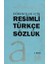 Öğrenciler Için Resimli Türkçe Sözlük 1