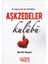 Aşkzedeler Kulübü 1