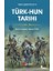 Türk-Hun Tarihi 1