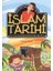 Çocuklar Için Islam Tarihi ve Peygamberimizin Hayatı 1