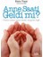 Anne Saati Geldi Mi? 1