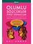 Olumlu Sözcükler Etkili Sonuçlar 1