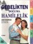 Gebelikten Doğuma Hamilelik 1