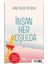 Alfa Kalem+Insan Her Koşulda Ayşe Bilge Selçuk Yeni Kitap Edebiyat 1