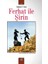 Ferhat Ile Şirin 1