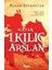 Sultan 1. Kılıç Arslan 1