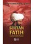 Bilim Adamlarımız Serisi: Sultan Fatih 1