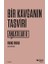 Bir Kavganın Tasviri / Anlatılar Iı 1