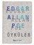 Edgar Allan Poe Öyküler 1