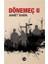Dönemeç Iı 1