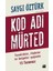 Kod Adı Mürted 1