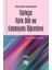 Örnek Eğitim Durumlarıyla Türkçe - Türk Dili ve Edebiyatı Öğretimi 1