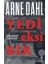 Yedi Eksi Bir 1