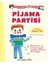 Kırmızı Kurdele Mavi Papyon 2 - Pijama Partisi 1