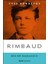 Rimbaud - Ben Bir Başkasıdır 1