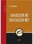 Anarşizm Mi Sosyalizm Mi? 1