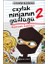 Çaylak Ninjanın Günlüğü 2 - Korsan Istilası 1