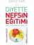 Diyette Nefsin Eğitimi 1