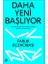 Daha Yeni Başlıyor: Geleceğin Dünyasında Esneklik Yakınsama, Ağ Yapısı ve Karanlık Taraf 1