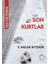 Son Kurtlar 1