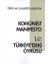 Komünist Manifesto ve Türkiye'deki Öyküsü 1
