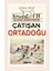 Din Siyaset Ekonomi Ekseninde Çatışan Ortadoğu 1