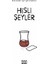 Hisli Şeyler (Ciltli) 1