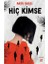 Hiç Kimse 1