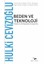 Beden ve Teknoloji 1