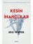 Kesin Inançlılar 1